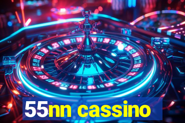 55nn cassino